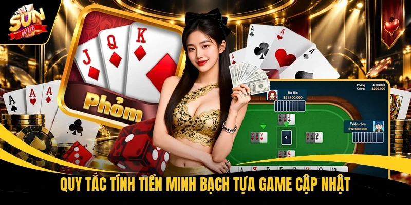 Quy tắc tính tiền minh bạch tựa game cập nhật